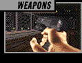 Weapons